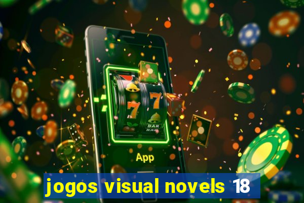 jogos visual novels 18